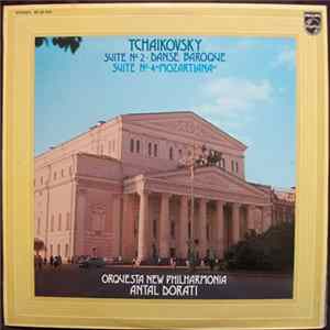 Peter Tschaikowsky - Antal Dorati - New Philharmonia Orchestra - Suite Nr.2 - Suite Nr.4 Mozartiana flac