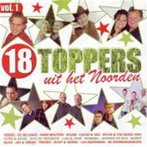 Various - 18 Toppers Uit Het Noorden Vol. 1 flac