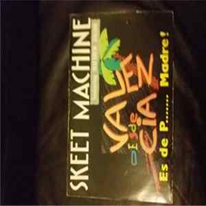 Skeet Machine Featuring Matthew Tallon - Es De P... Madre! flac