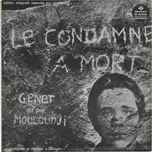 André Almuro / Jean Genet / Mouloudji - Le Condamné À Mort flac