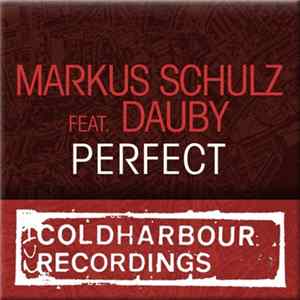 Markus Schulz Feat. Dauby - Perfect flac