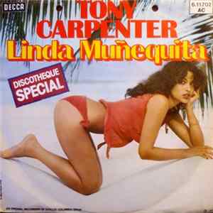 Tony Carpenter - Linda Muñequita flac