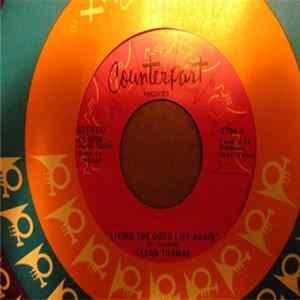 Glenn Thomas - Living The Good Life Again / Come Back Tomorrow flac
