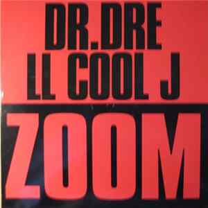 Dr. Dre & LL Cool J - Zoom flac