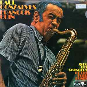 Paul Gonzalves - Avec Les Swingers Et Les Four Bones flac