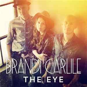 Brandi Carlile - The Eye flac