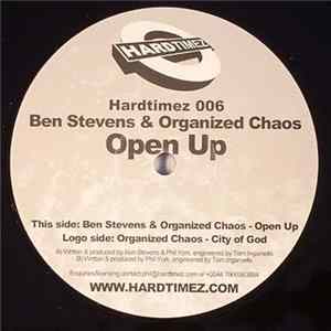 Ben Stevens & Organised Chaos - Open Up / City Of God flac