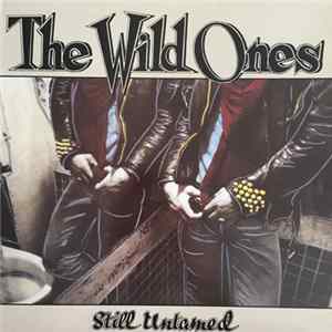 The Wild Ones - Still Untamed flac