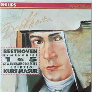 Kurt Masur, Gewandhausorchester Leipzig - Ludwig van Beethoven Symphony No. 1 Op. 21 in C Major Symphony No. 5 Op. 67 in C Minor flac