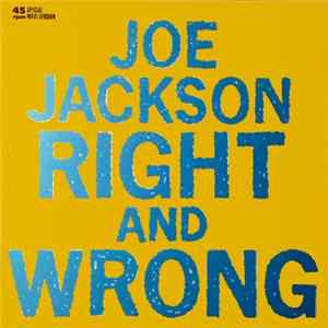 Joe Jackson - Right And Wrong flac
