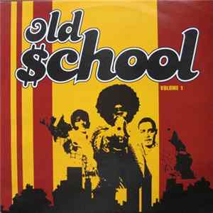 Various - Old School Volume 1 flac