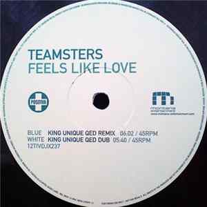 Teamsters - Feels Like Love flac