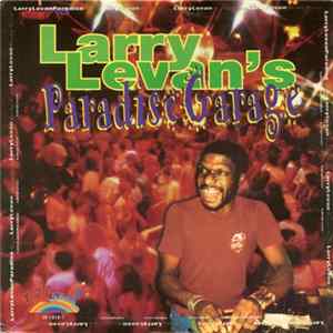 Larry Levan - Larry Levan's Paradise Garage flac