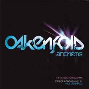 Oakenfold - Anthems flac