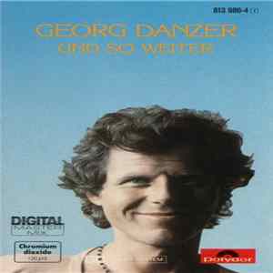 Georg Danzer - Und So Weiter flac