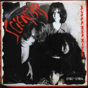 Scientists - Blood Red River 1982 - 1984 flac