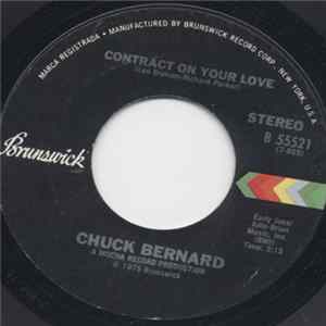 Chuck Bernard - Contract On Your Love / A Shoulder To Lean On flac