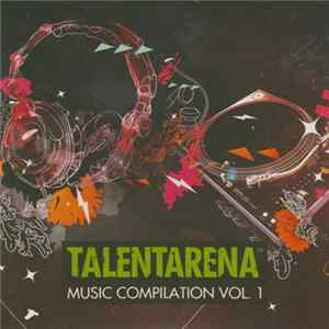Various - Talentarena Music Compilation Vol.1 flac