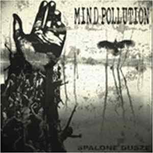 Mind Pollution - Spalone Dusze flac