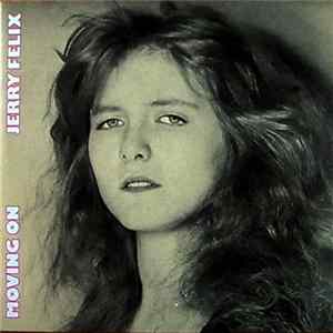 Jerry Felix - Moving On flac