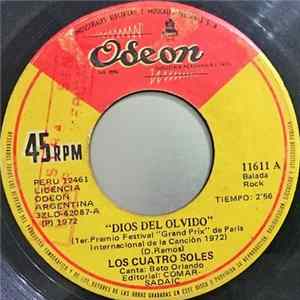 Los Cuatro Soles - Dios Del Olvido / Esta Es La Primera Vez flac