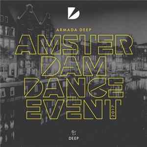 Various - Armada Deep - Amsterdam Dance Event 2017 flac