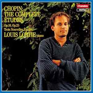 Frédéric Chopin - Louis Lortie - The Complete Etudes - Op.10, Op.25, Trois Nouvelles Etudes flac