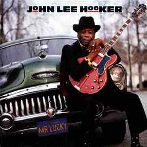 John Lee Hooker - Mr. Lucky flac
