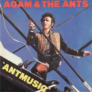 Adam & The Ants - Antmusic flac