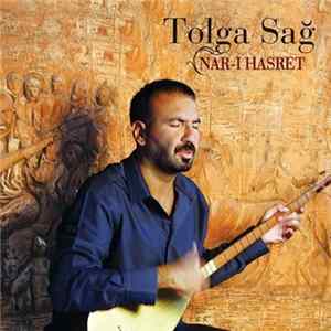 Tolga Sağ - Nar-ı Hasret flac