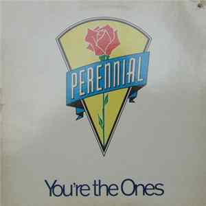 Perennial - You're The Ones flac