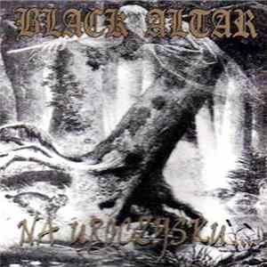 Black Altar - Na Uroczysku... flac