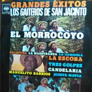 Los Gaiteros De San Jacinto - Grandes Exitos (El Morrocoyo) flac