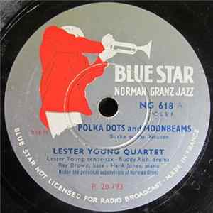 Lester Young Quartet - Polka Dots And Moonbeams / Up'n Adam flac