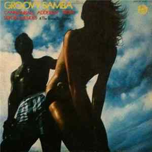 Cannonball Adderley With Sergio Mendes & The Bossa Rio Sextet - Groovy Samba flac