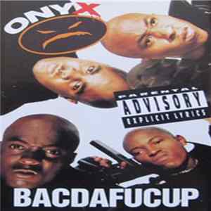 Onyx - Bacdafucup flac