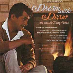 Dean Martin - Dream With Dean - The Intimate Dean Martin flac