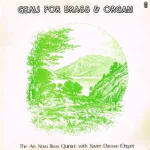 Ars Nova Brass Quintet With Xavier Darasse - Gems For Brass And Organ flac