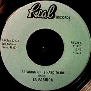 La Fabrica - Breaking Up Is Hard To Do flac