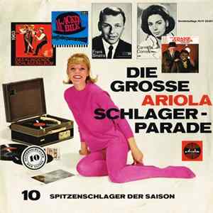 Various - Die Große Ariola Schlagerparade (10 Spitzenschlager Der Saison) flac