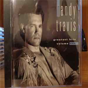 Randy Travis - Greatest Hits Volume One flac