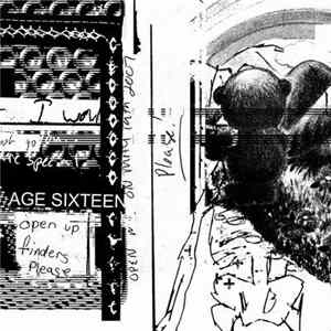 Age Sixteen - Open Up Finders, Please flac