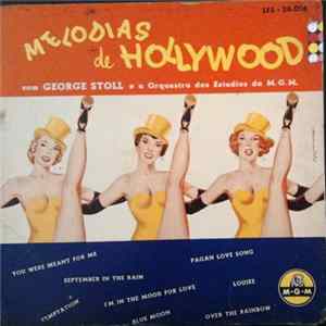 George Stoll E A Orquestra Dos Estudios Da M.G.M. - Melodias De Hollywood flac