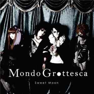 Mondo Grottesca - Sweet Moon flac