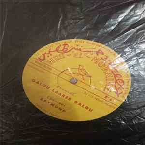 Orchestre Raymond - Galou Laareb Galou flac