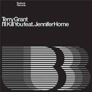 Terry Grant Feat. Jennifer Horne - I'll Kill You flac