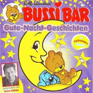 Anno Köhler - Bussi Bär Gute-Nacht-Geschichten flac