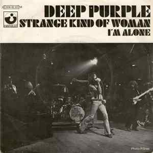 Deep Purple - Strange Kind Of Woman / I'm Alone flac