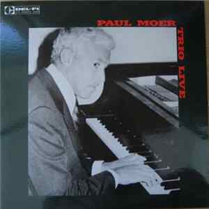 The Paul Moer Trio - Live flac