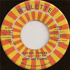Alive And Kicking - Tighter, Tighter flac